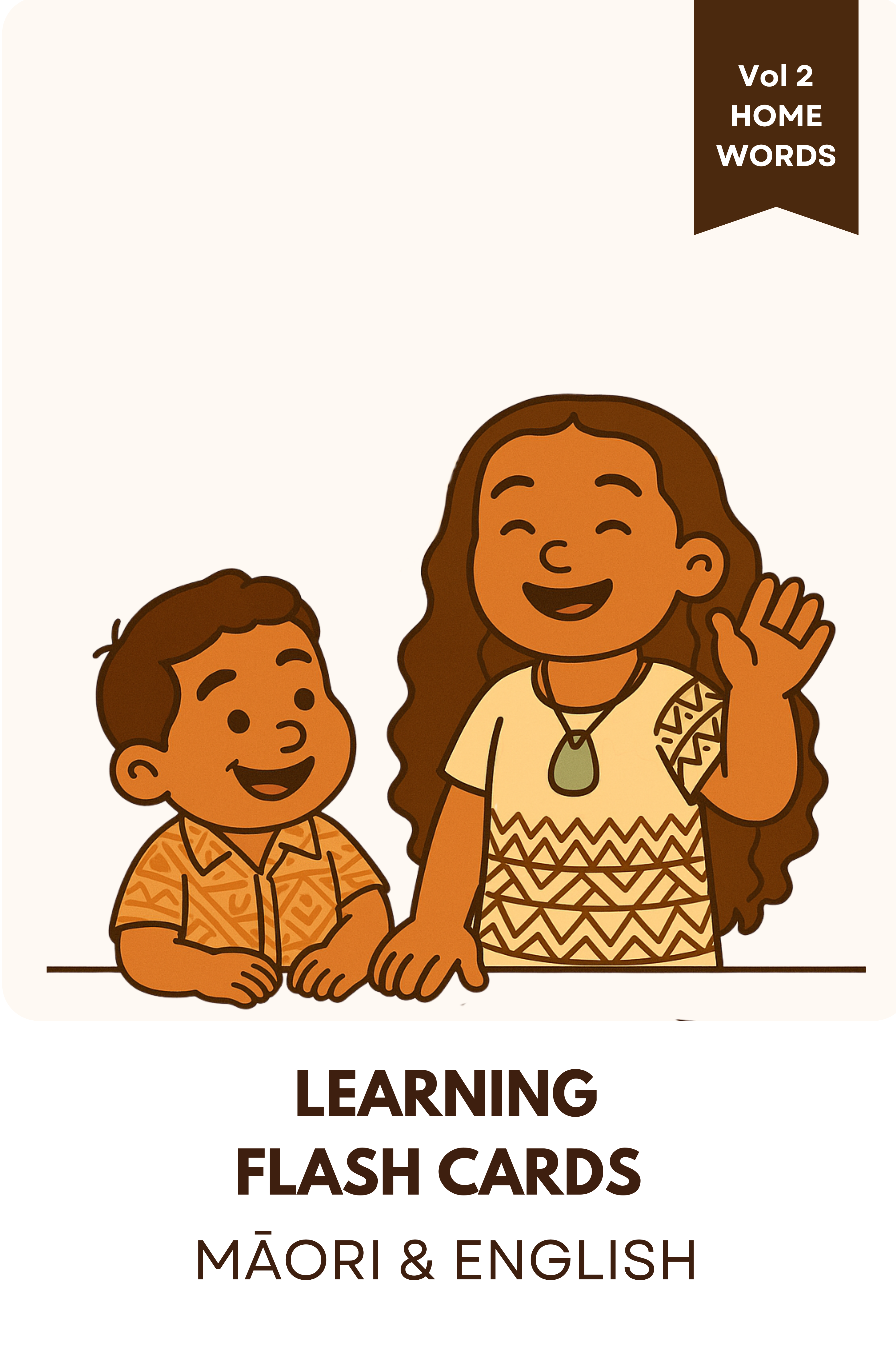 Volume 2 Māori & English (Words from Home)